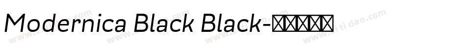 Modernica Black Black字体转换
